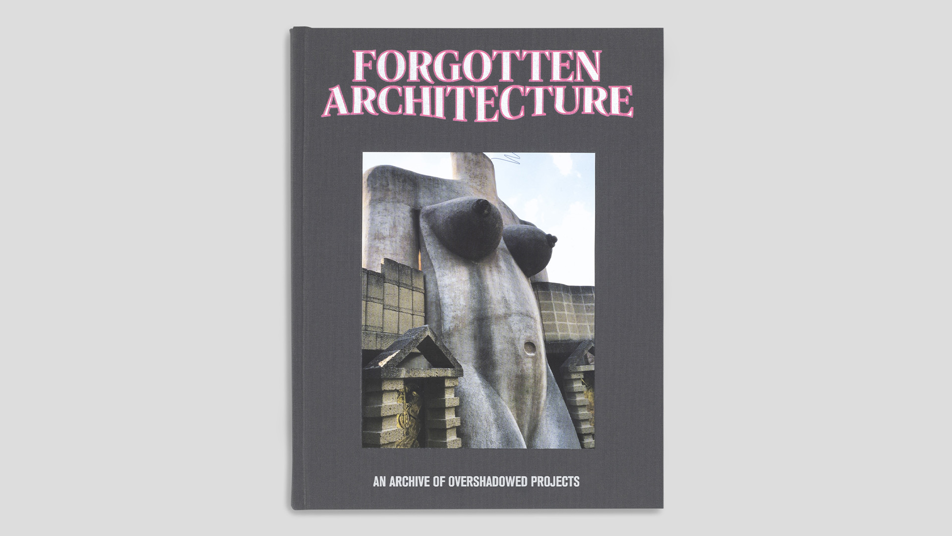 Forgotten Architecture
