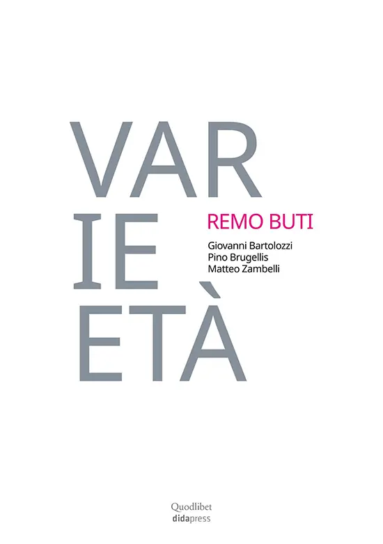 Varie-età. Remo Buti