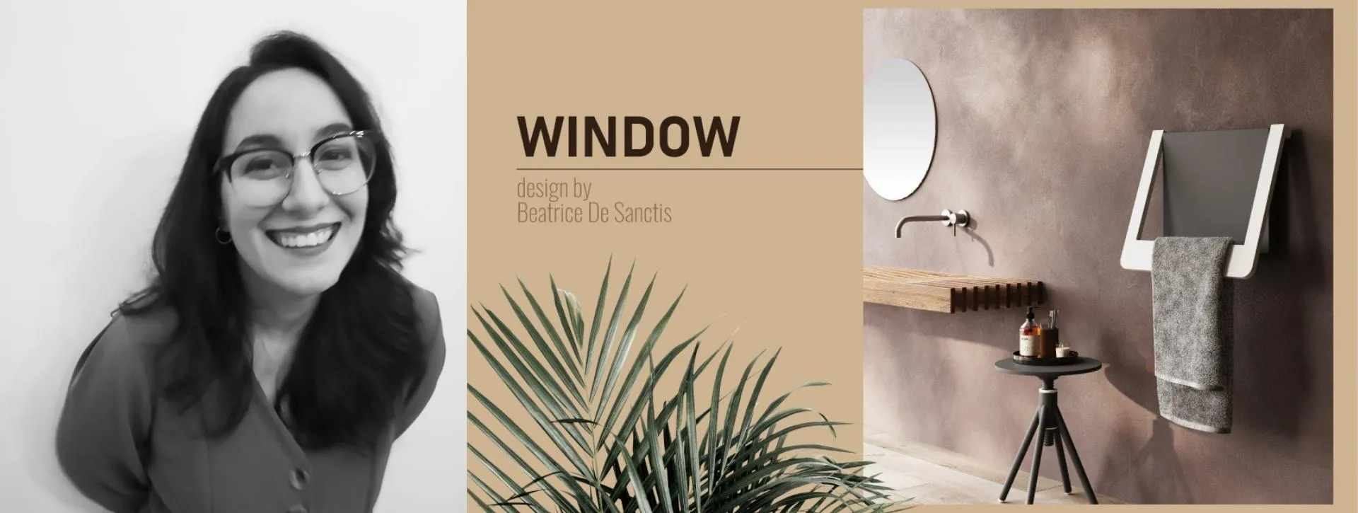 Window - Designer Beatrice De Sanctis