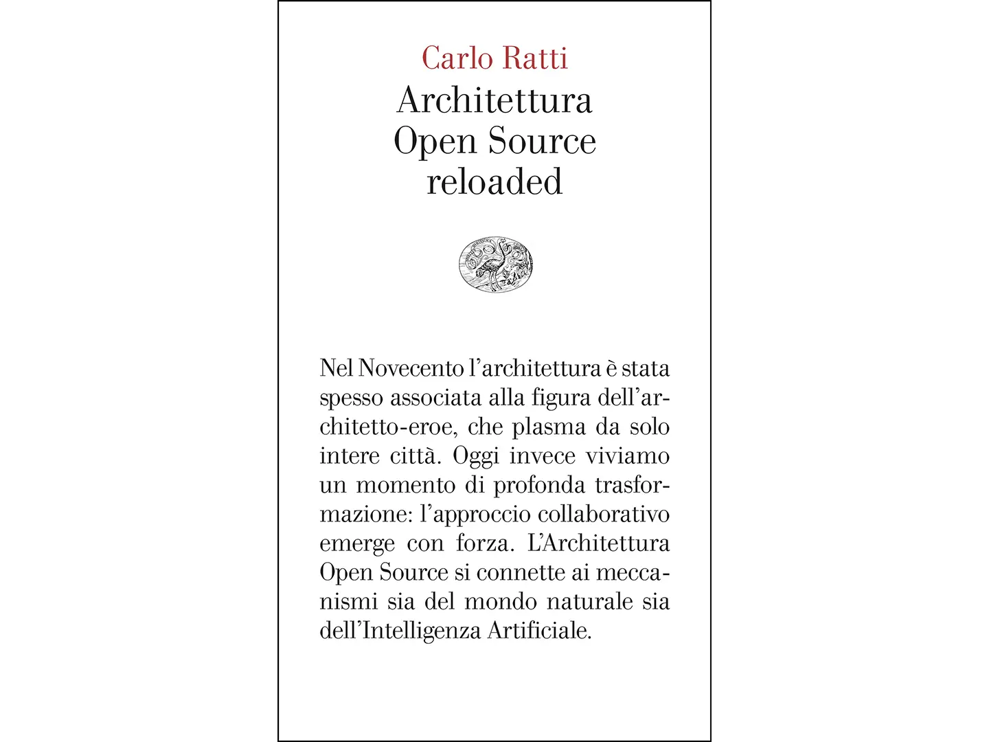 Architettura Open Source reloaded