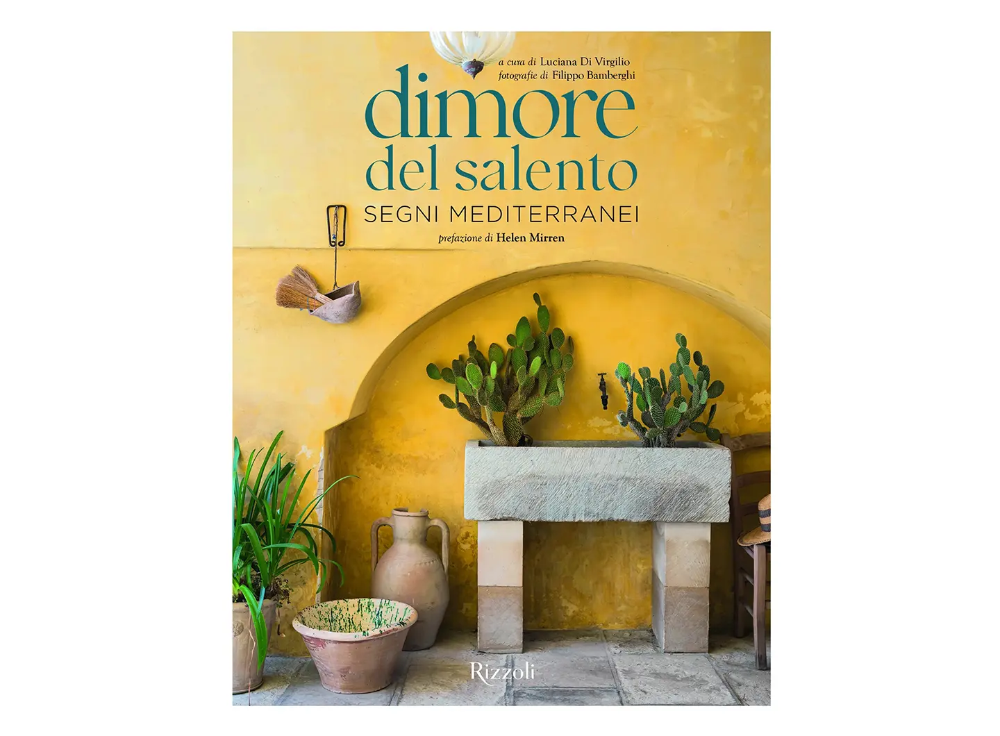 Dimore del Salento, di Luciana Di Virgilio, Rizzoli