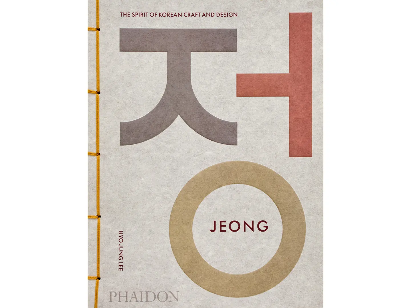 Jeong by Hyo Jung Lee, Phaidon 
