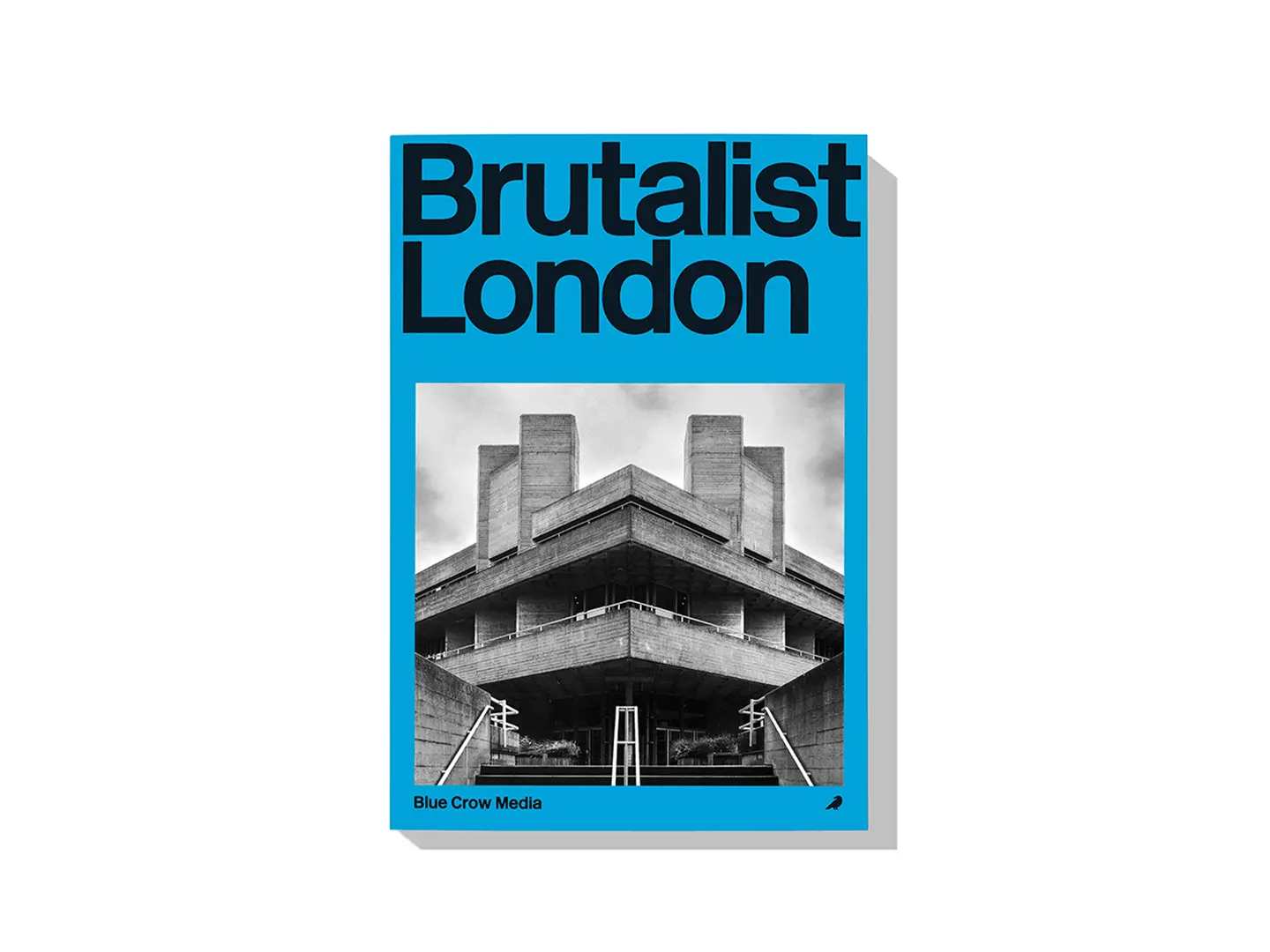 Brutalist London by Owen Hopkins, photographs by Nigel Green, Blue Crow Media 