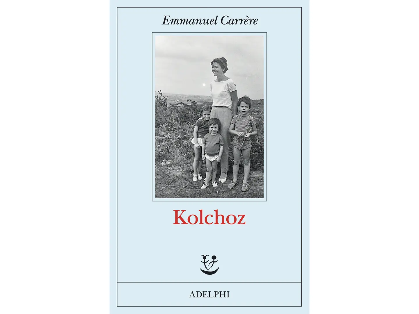 Kolchoz by Emmanuel Carrère, Adelphi - private collection © Emmanuel Carrère