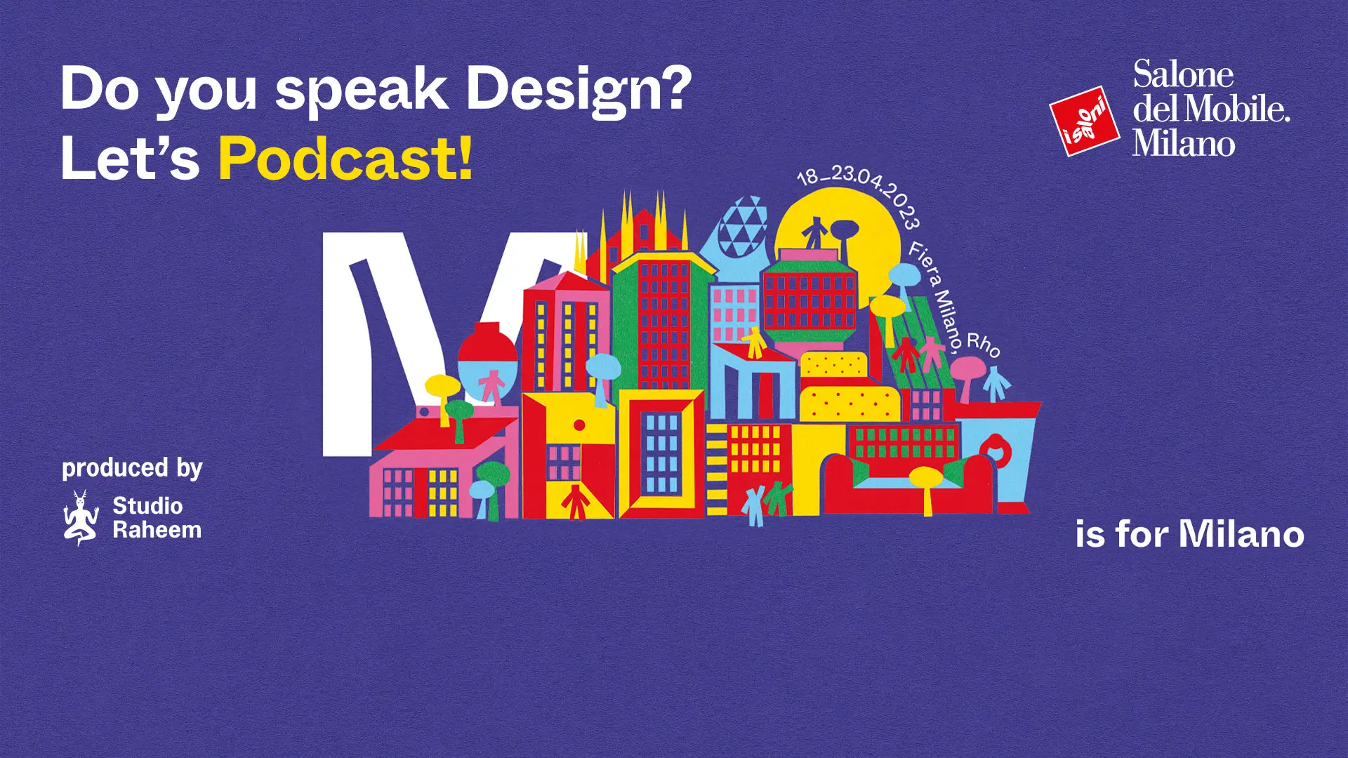 podcast, do you speak design, salone del mobile, salone milano